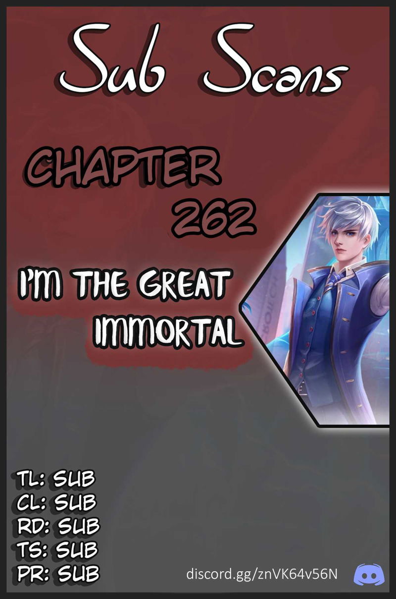 I'm The Great Immortal Chapter 262 page 1