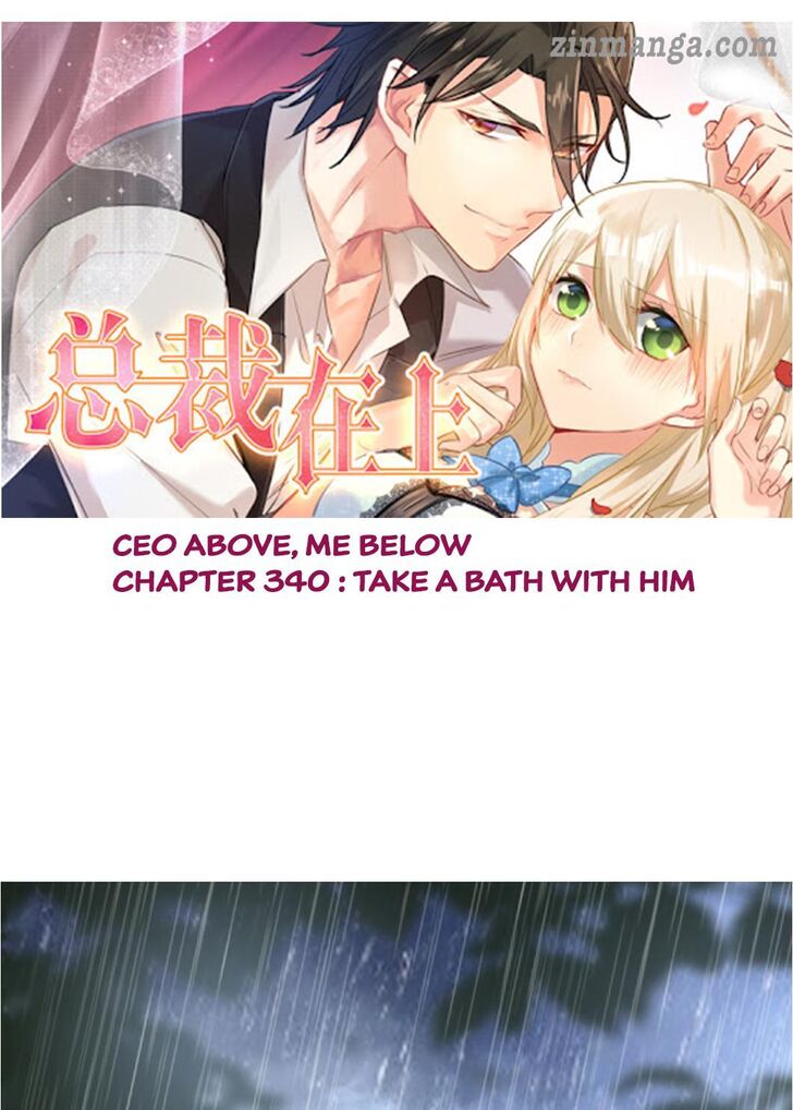 CEO Above, Me Below Chapter 340 page 1