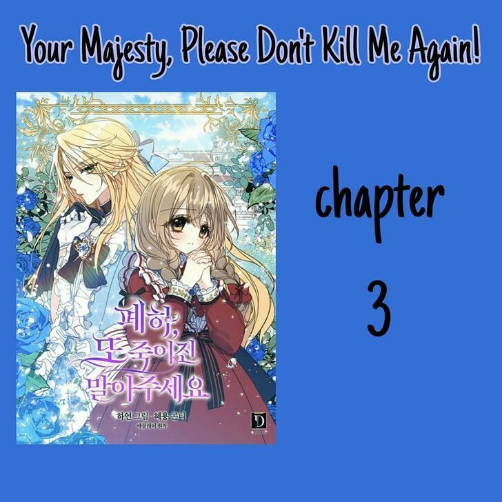 Your Majesty, Please Don't Kill Me Again Chapter 003 page 1