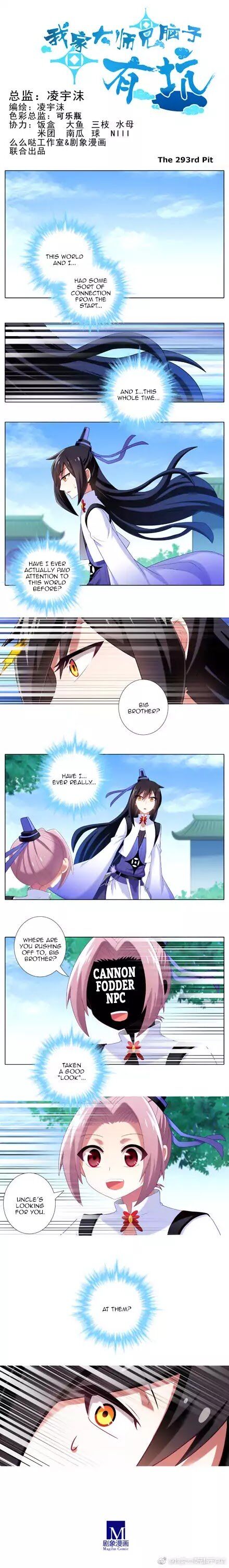 Wo Jia Dashi Xiong Naozi You Keng Chapter 293 page 1