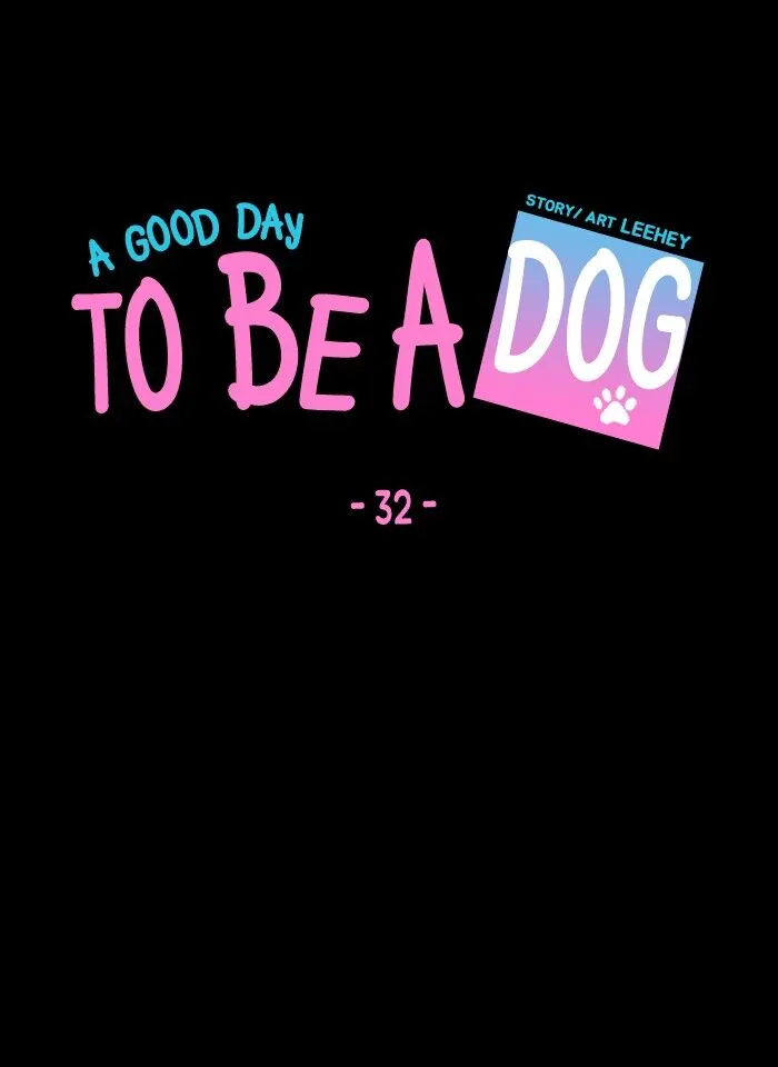 A Good Day To Be A Dog Chapter 32 page 35