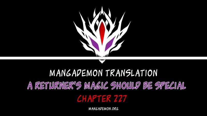 A Returner's Magic Should Be Special Chapter 227 page 1