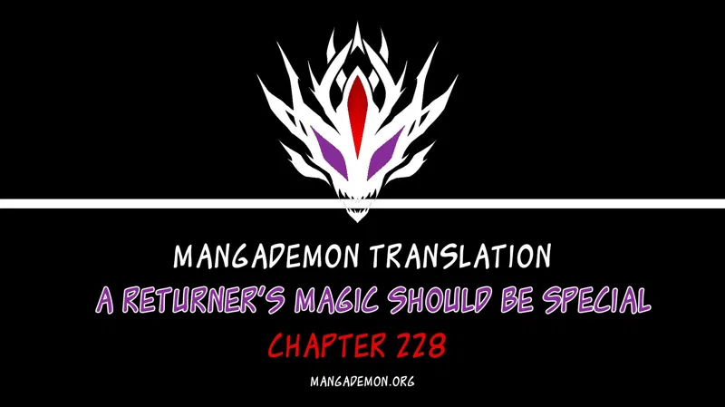 A Returner's Magic Should Be Special Chapter 228 page 1