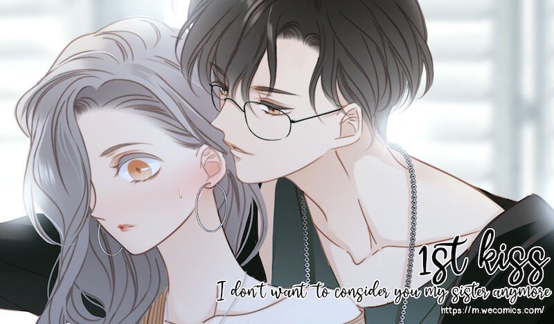 1st Kiss – I don’t want to consider you as sister anymore Chapter 26 page 90