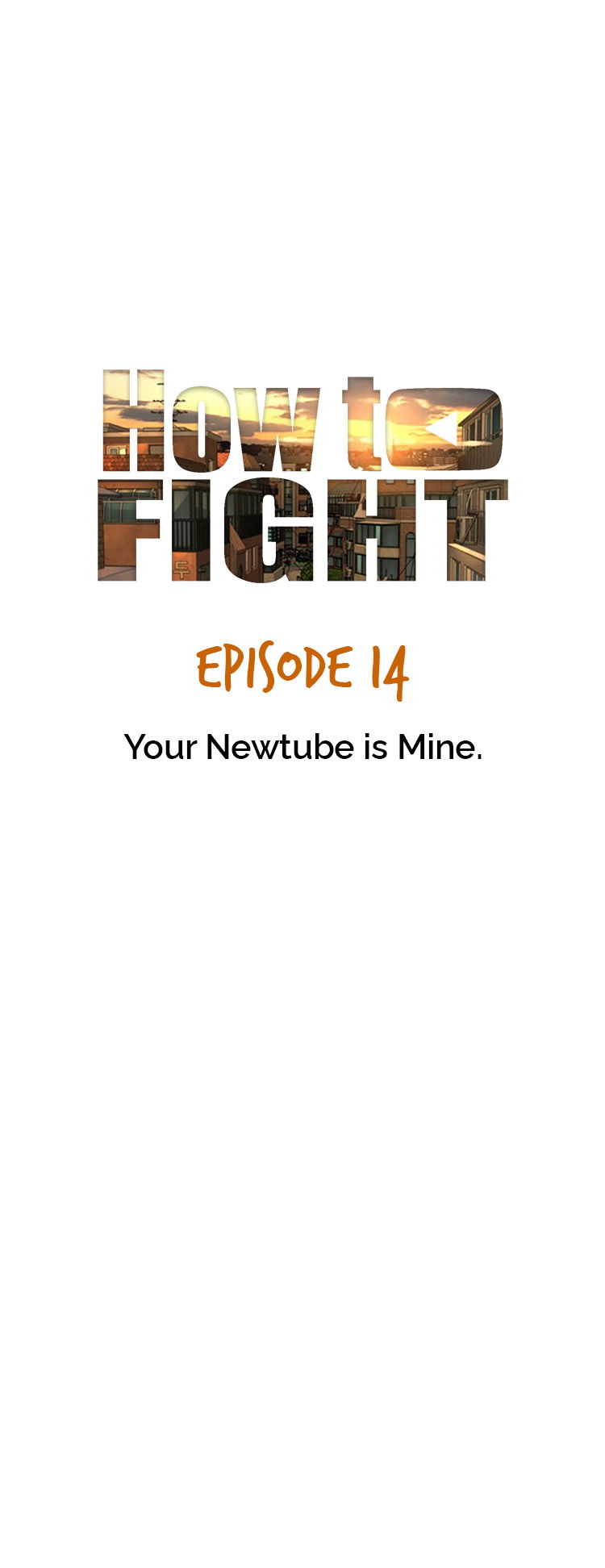 How To Fight Chapter 14 Your Newtube Is Mine page 23