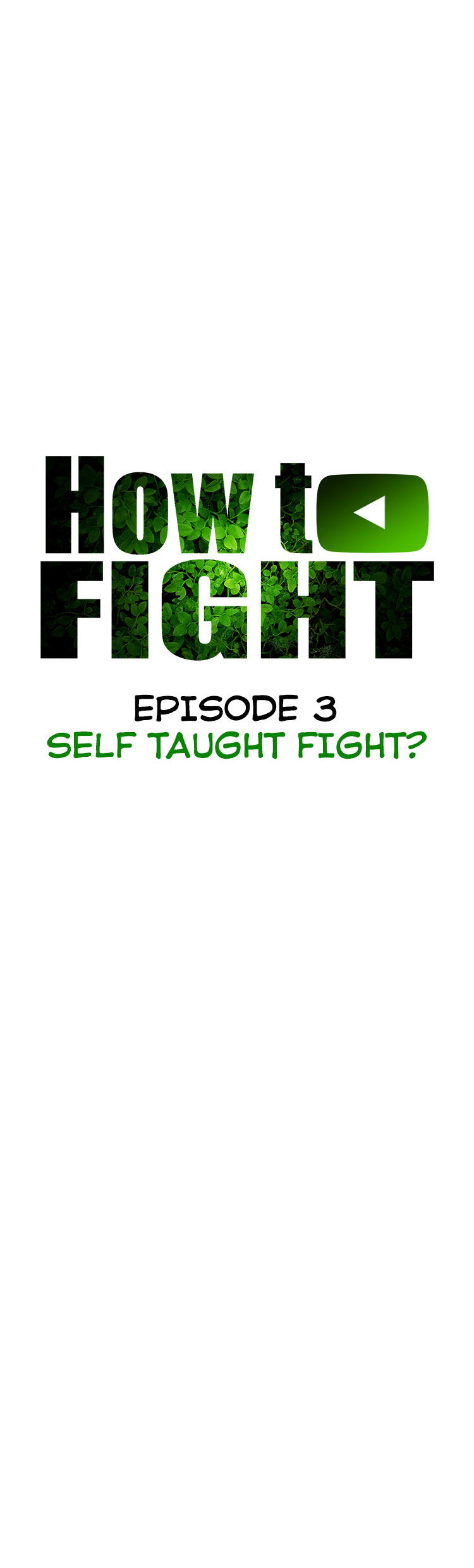 How To Fight Chapter 3 Self-Taught Fight page 14