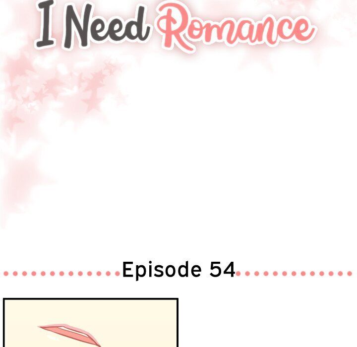 I Need Romance Chapter 54 page 7