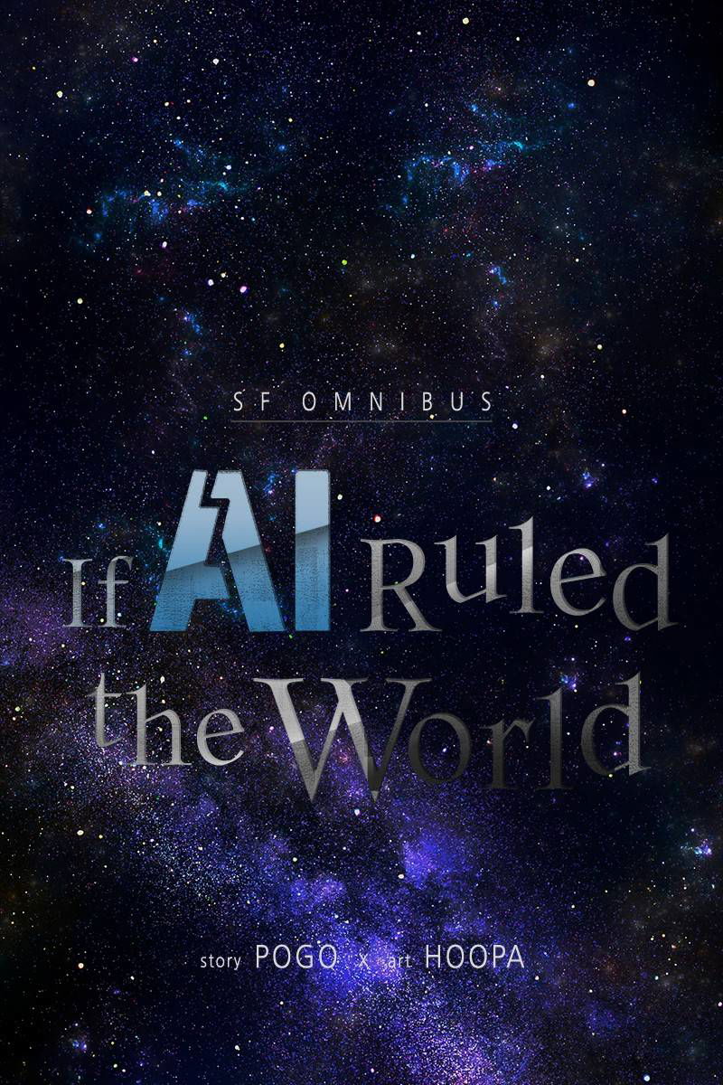 IF AI RULES THE WORLD Chapter 16 page 2