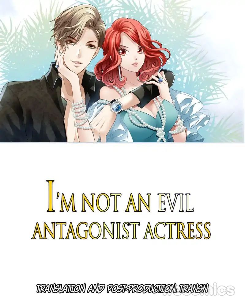 I'm Not An Evil Antagonist Actress Chapter 34 page 1