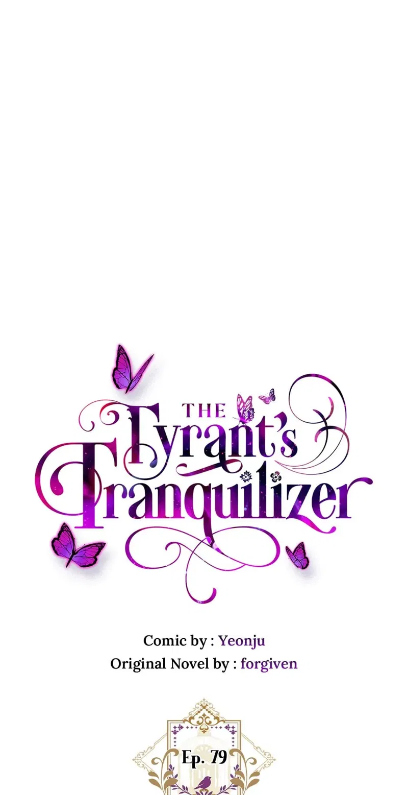 The Tyrant's Tranquilizer Chapter 79 page 1