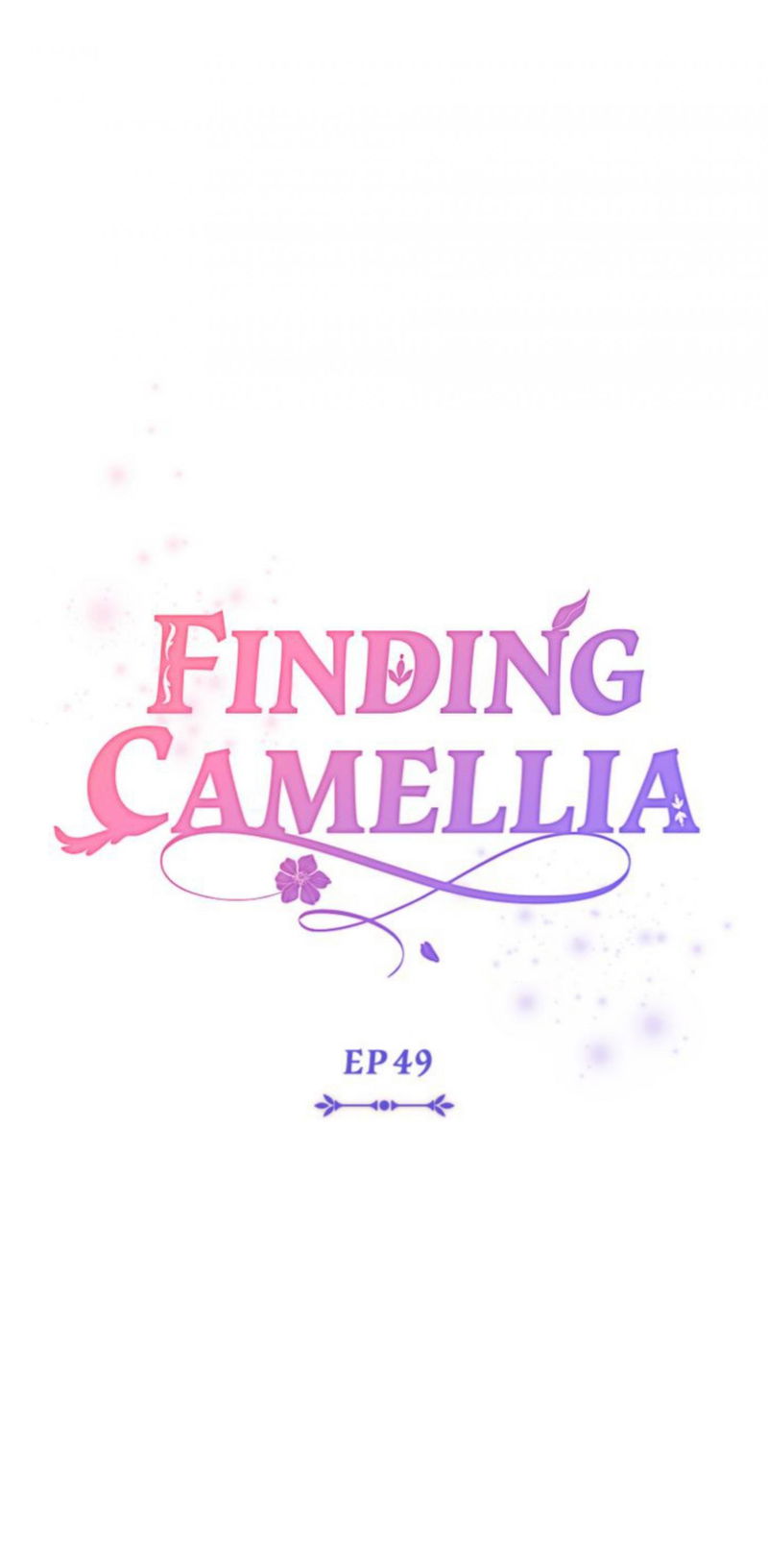 Finding Camellia Chapter 49 page 11