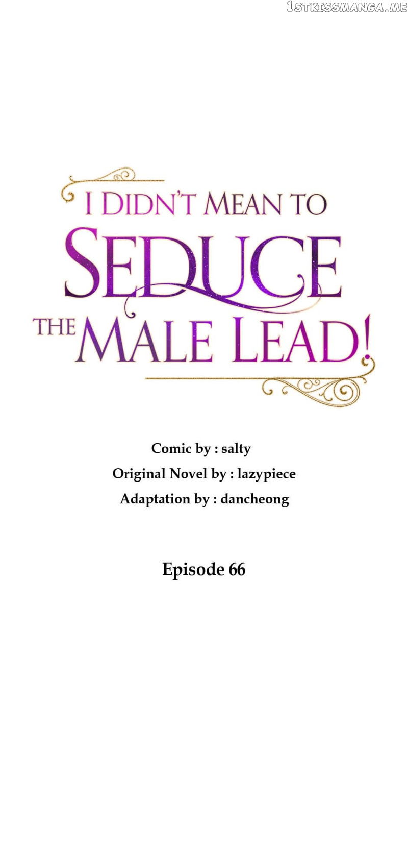 I Didn’t Mean To Seduce The Male Lead Chapter 66 page 5