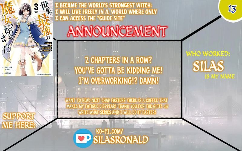 I Became The World's Strongest Witch, ~I Will Live Freely In A World Where Only I Can Access The "guide Site"~ Chapter 13 page 1