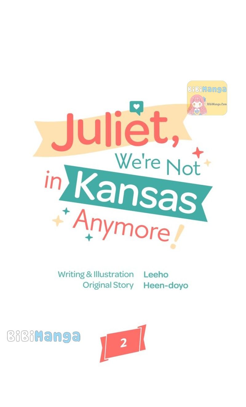 Juliet, You’re Not In Kansas Anymore! Chapter 2 page 9