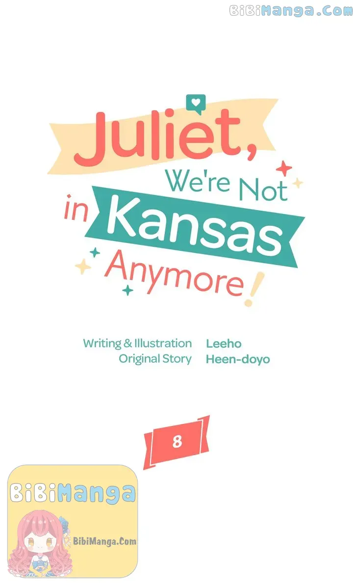 Juliet, You’re Not In Kansas Anymore! Chapter 8 page 1